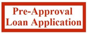 Pre-Approval Loan Application